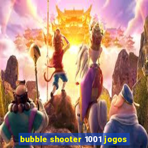 bubble shooter 1001 jogos